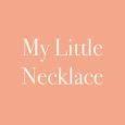 My Little Necklace